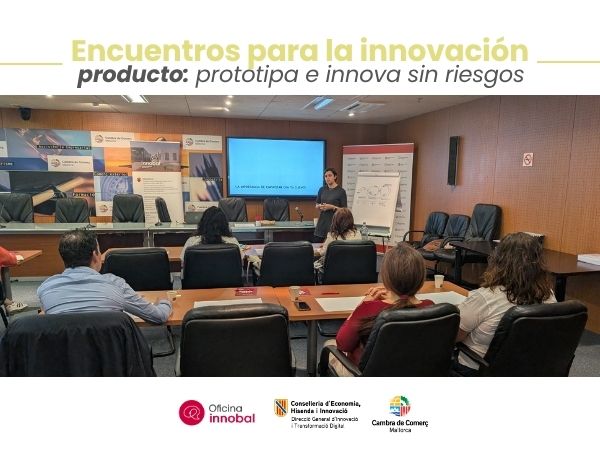 Producto: prototipa e innova sin riesgos